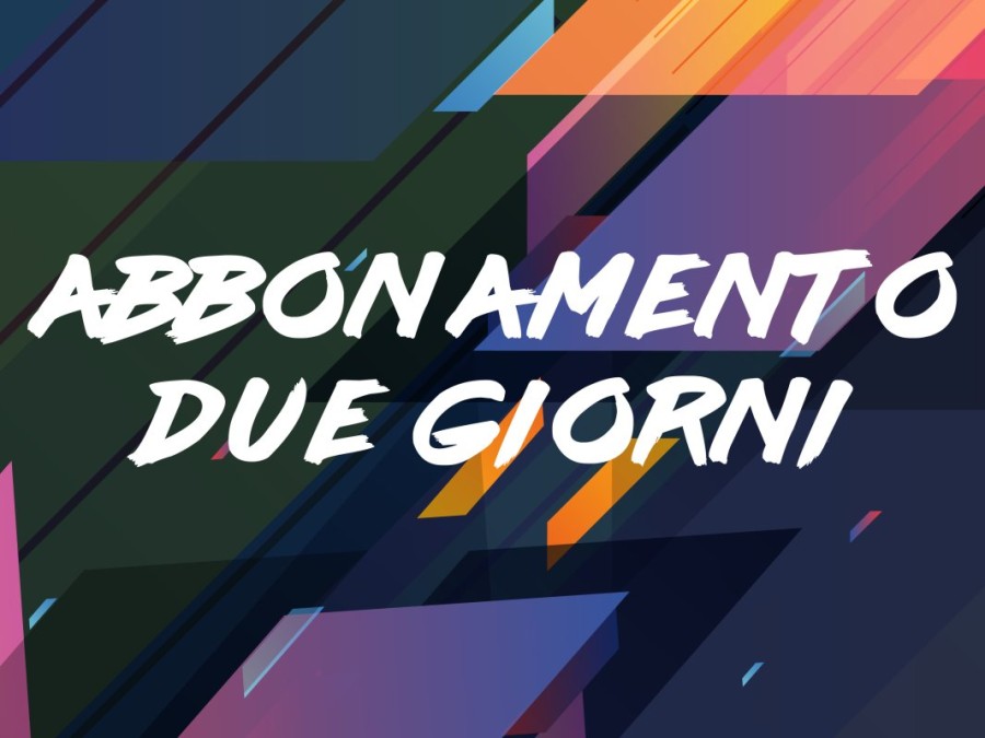 abbonamento-2-giorni.jpg